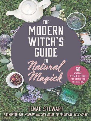 cover image of The Modern Witch's Guide to Natural Magick